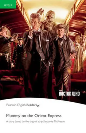 Rollason |  Level 3: Doctor Who: Mummy on the Orient Express | Buch |  Sack Fachmedien