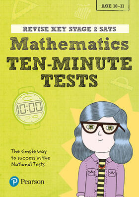 Clare |  Pearson REVISE Key Stage 2 SATs Maths 10-Minute Tests for the 2025 and 2026 exams | Buch |  Sack Fachmedien
