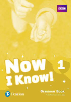Jolly / Roberts |  Now I Know 1 Grammar Book | Buch |  Sack Fachmedien