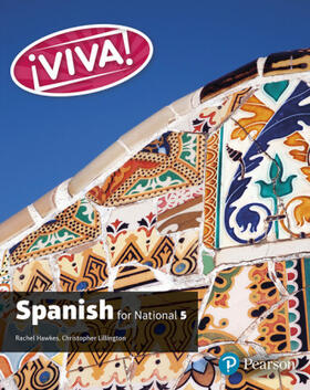Lillington / Hawkes |  Viva for National 5 Spanish Student Book | Buch |  Sack Fachmedien