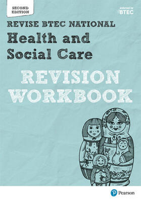 Baker / Haworth / Shaw |  Pearson REVISE BTEC National Health and Social Care Revision Workbook - for 2026 exams | Buch |  Sack Fachmedien