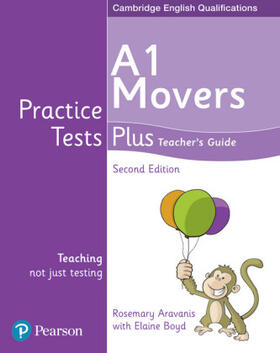 Boyd / Aravanis |  Practice Tests Plus A1 Movers Teacher's Guide | Buch |  Sack Fachmedien