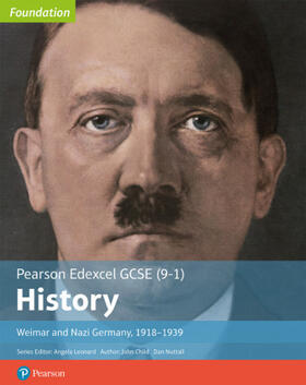 Nuttall / Child |  Edexcel GCSE (9-1) History Foundation Weimar and Nazi Germany, 1918-39 Student Book | Buch |  Sack Fachmedien