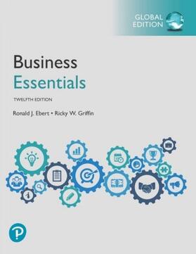 Ebert / Griffin | Ebert, R: Business Essentials, Global Edition | Buch | 978-1-292-26899-6 | sack.de