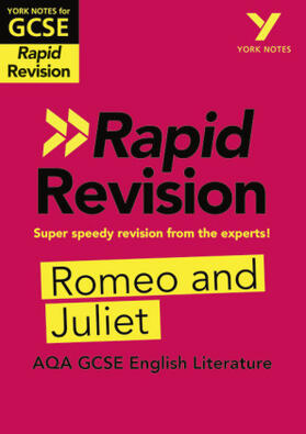 Heathcote |  York Notes RAPID AQA GCSE (Revision Guide) Romeo and Juliet - for 2026, 2027 exams | Buch |  Sack Fachmedien