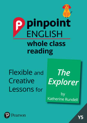 Loader |  Pinpoint English Whole Class Reading Y5: The Explorer | Buch |  Sack Fachmedien
