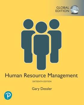 Dessler, G: Human Resource Management, Global Edition | Buch | 978-1-292-30912-5 | sack.de