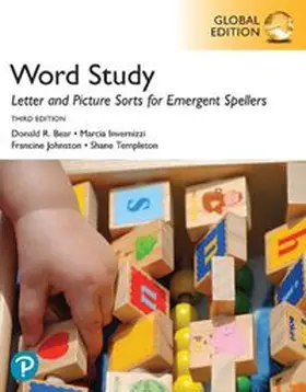 Johnston / Invernizzi / Bear |  Word Study: Letter and Picture Sorts for Emergent Spellers, Global Edition, 3rd edition | Buch |  Sack Fachmedien