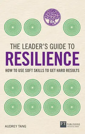 Tang | The Leader's Guide to Resilience | Buch | 978-1-292-33129-4 | www.sack.de