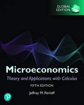 Perloff |  Microeconomics: Theory and Applications with Calculus, Global Edition | Buch |  Sack Fachmedien