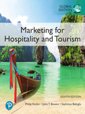 Kotler / Bowen / Baloglu | Marketing for Hospitality and Tourism, Global Edition | Buch | 978-1-292-36351-6 | sack.de