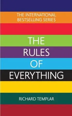 Templar |  The Rules of Everything: A complete code for success and happiness in everything that matters | Buch |  Sack Fachmedien