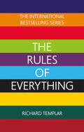 Templar |  The Rules of Everything: A complete code for success and happiness in everything that matters | Buch |  Sack Fachmedien