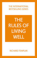 Templar |  The Rules of Living Well: A Personal Code for a Healthier, Happier You | Buch |  Sack Fachmedien
