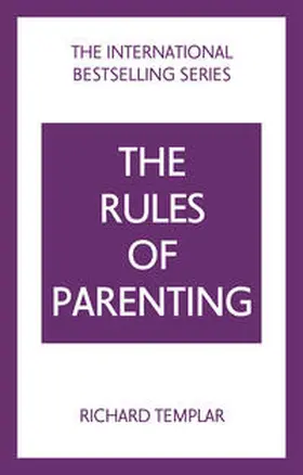 Templar |  The Rules of Parenting: A Personal Code for Bringing Up Happy, Confident Children | Buch |  Sack Fachmedien