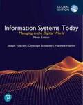 Valacich / Schneider |  Information Systems Today: Managing in the Digital World, Global Edition | Buch |  Sack Fachmedien
