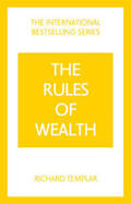 Templar |  The Rules of Wealth: A Personal Code for Prosperity and Plenty | Buch |  Sack Fachmedien