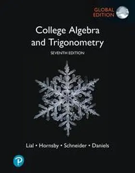 Lial / Hornsby / Schneider |  College Algebra and Trigonometry, Global Edition | Buch |  Sack Fachmedien