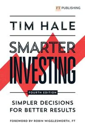 Hale |  Smarter Investing: Simpler Decisions for Better Results | Buch |  Sack Fachmedien