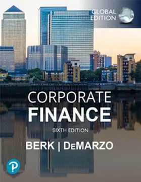 Berk / DeMarzo |  Corporate Finance, Global Edition | Buch |  Sack Fachmedien