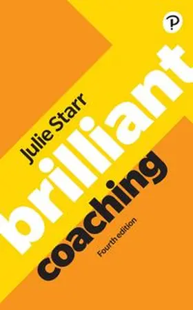 Starr |  Brilliant Coaching 4e: Become a manager who can coach | Buch |  Sack Fachmedien