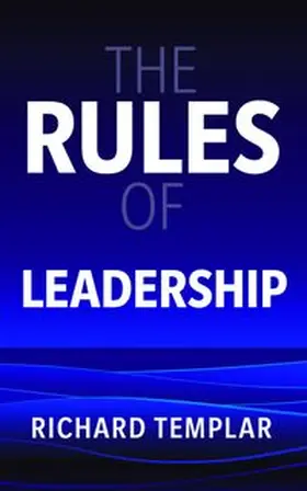 Templar |  The Rules of Leadership | Buch |  Sack Fachmedien
