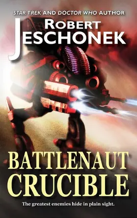 Jeschonek |  Battlenaut Crucible | eBook | Sack Fachmedien