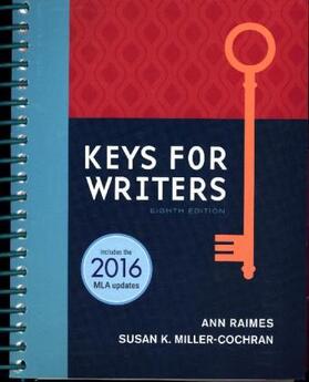 Raimes / Miller-Cochran |  Keys for Writers (W/ Mla9e & Apa7e Updates) | Buch |  Sack Fachmedien