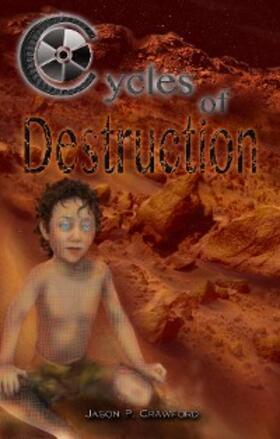Crawford |  Cycles of Destruction | eBook | Sack Fachmedien