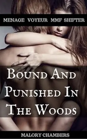 Chambers |  Bound And Punished In The Woods | eBook | Sack Fachmedien