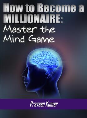 Kumar | How to Become a Millionaire: Master the Mind Game | E-Book | sack.de