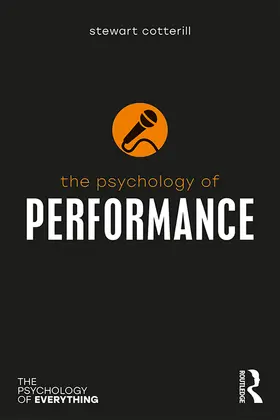 Cotterill | The Psychology of Performance | E-Book | www.sack.de