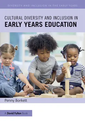 Borkett |  Cultural Diversity and Inclusion in Early Years Education | eBook | Sack Fachmedien