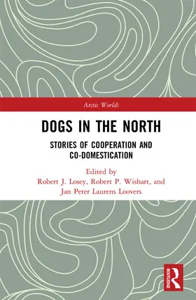 Losey / Wishart / Loovers |  Dogs in the North | eBook | Sack Fachmedien