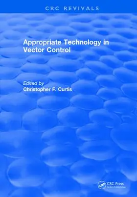 Curtis |  Appropriate Technology in Vector Control | Buch |  Sack Fachmedien
