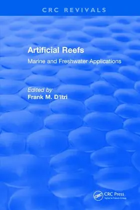 D'itri |  Artificial Reefs | Buch |  Sack Fachmedien