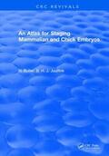 Butler |  An Atlas for Staging Mammalian and Chick Embryos | Buch |  Sack Fachmedien