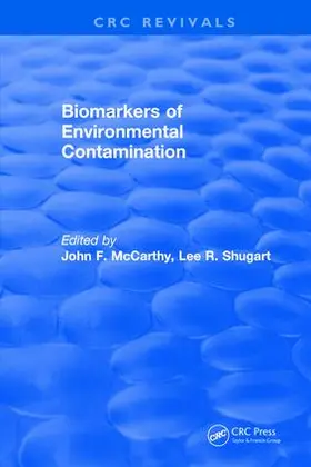 McCarthy | Biomarkers of Environmental Contamination | Buch | 978-1-315-89116-3 | www.sack.de