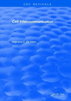 De Mello | Cell Intercommunication | Buch | 978-1-315-89136-1 | sack.de