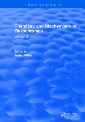 Muller | Chemistry and Biochemistry of Flavoenzymes | Buch | sack.de