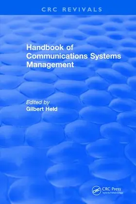 Held |  Handbook of Communications Systems Management | Buch |  Sack Fachmedien