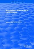 Nakai |  Hydrophobic Interactions in Food Systems | Buch |  Sack Fachmedien