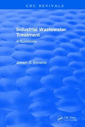 Edwards |  Industrial Wastewater Treatment | Buch |  Sack Fachmedien