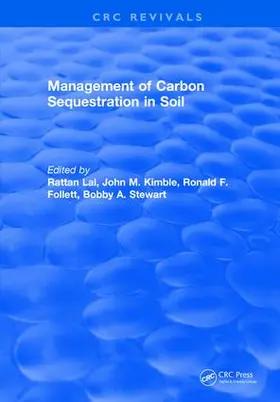 Lal / Kimble / Follett |  Management of Carbon Sequestration in Soil | Buch |  Sack Fachmedien