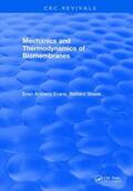 Evans |  Mechanics and Thermodynamics of Biomembranes | Buch |  Sack Fachmedien