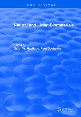 Hastings |  Natural and Living Biomaterials | Buch |  Sack Fachmedien