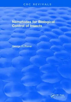 Poinar |  Nematodes for Biological Control of Insects | Buch |  Sack Fachmedien
