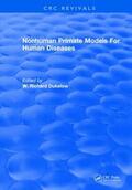 Dukelow |  Nonhuman Primate Models For Human Diseases | Buch |  Sack Fachmedien