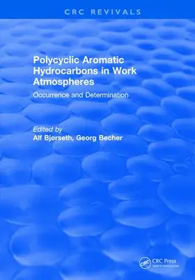 Bjorseth |  Polycyclic Aromatic Hydrocarbons in Work Atmospheres | Buch |  Sack Fachmedien