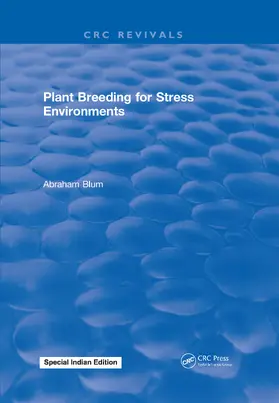 Blum |  Plant Breeding For Stress Environments | Buch |  Sack Fachmedien